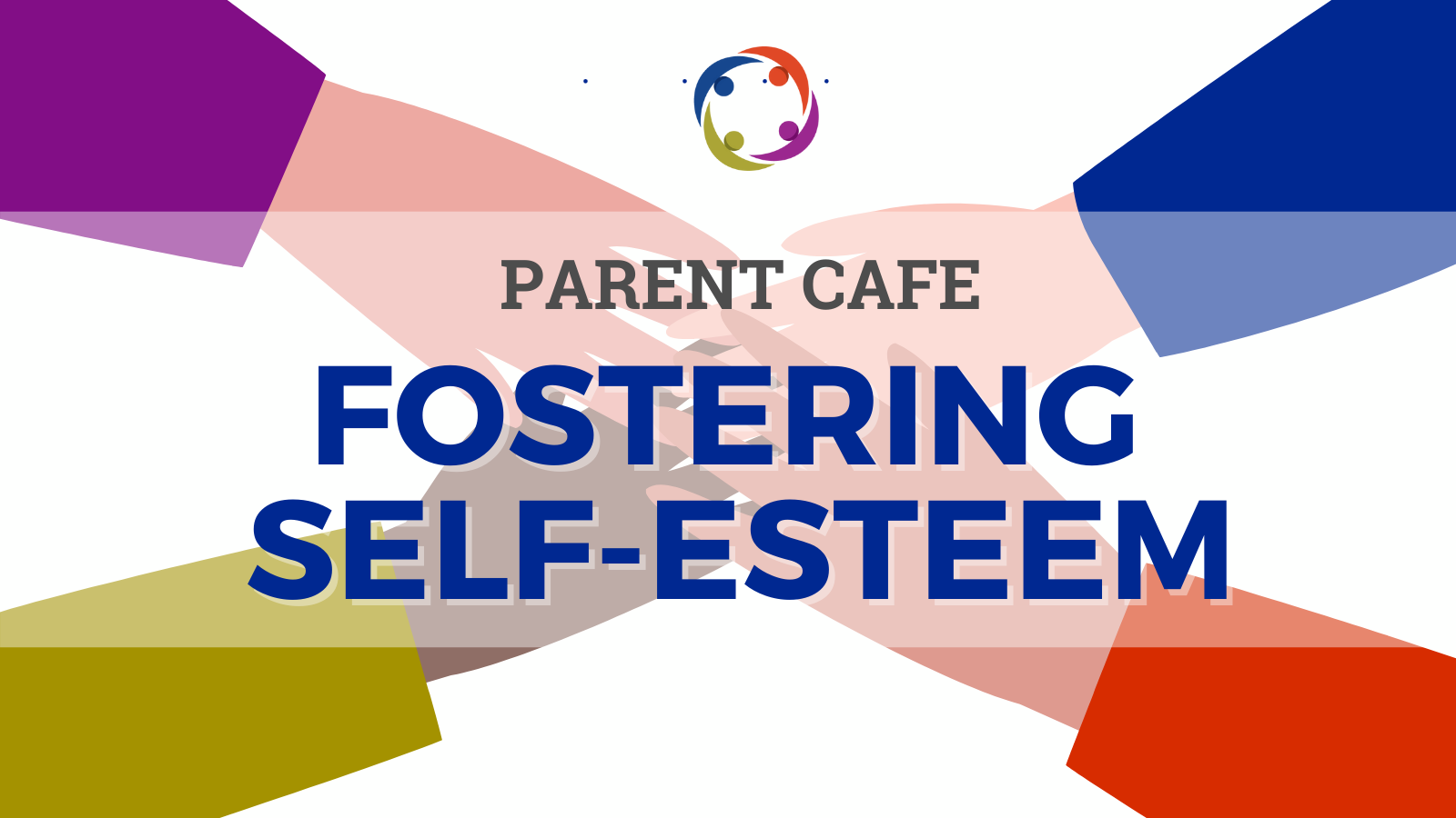 Fostering Self Esteem